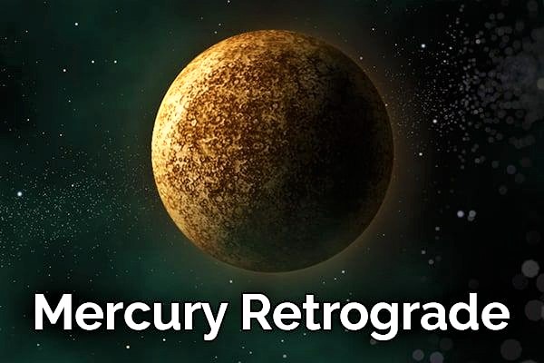 What should you do during the Mercury Retrograde?